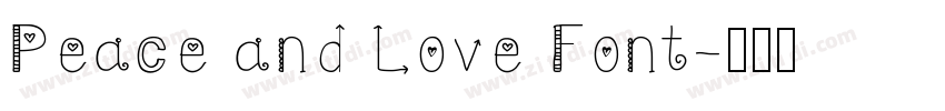 Peace and Love Font字体转换